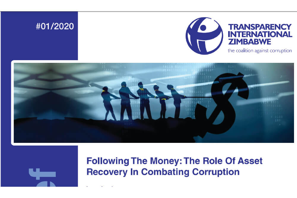 2020 Following the Money: The Role of Asset Recovery in Combatting Corruption