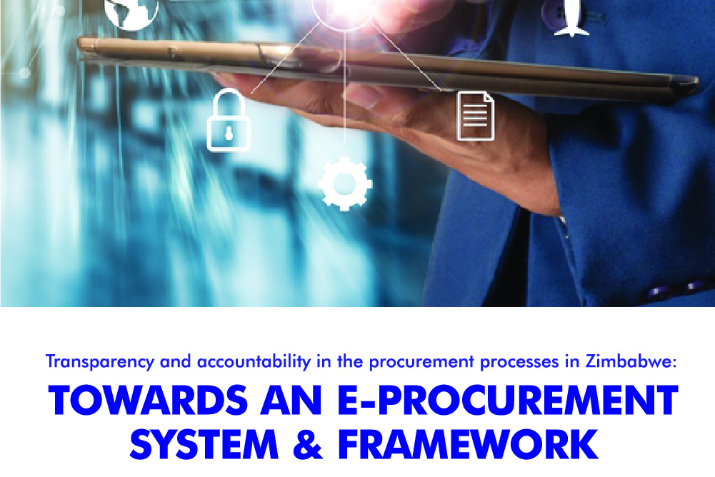 Transparency and Accountability in the Procurement Process in Zimbabwe: Towards an E-Procurement System and Framework